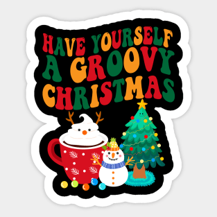 Have Yourself a Groovy Christmas Shirt Sticker